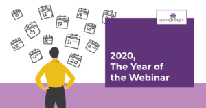 2020, The Year of the Webinar