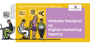 Website Designer Vs. Digital Marketing Agency