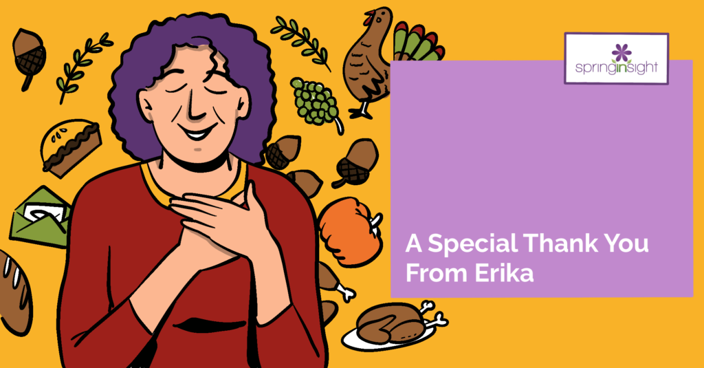 An appreciative Erika with her hands over her heart surrounded by Thanksgiving iconography