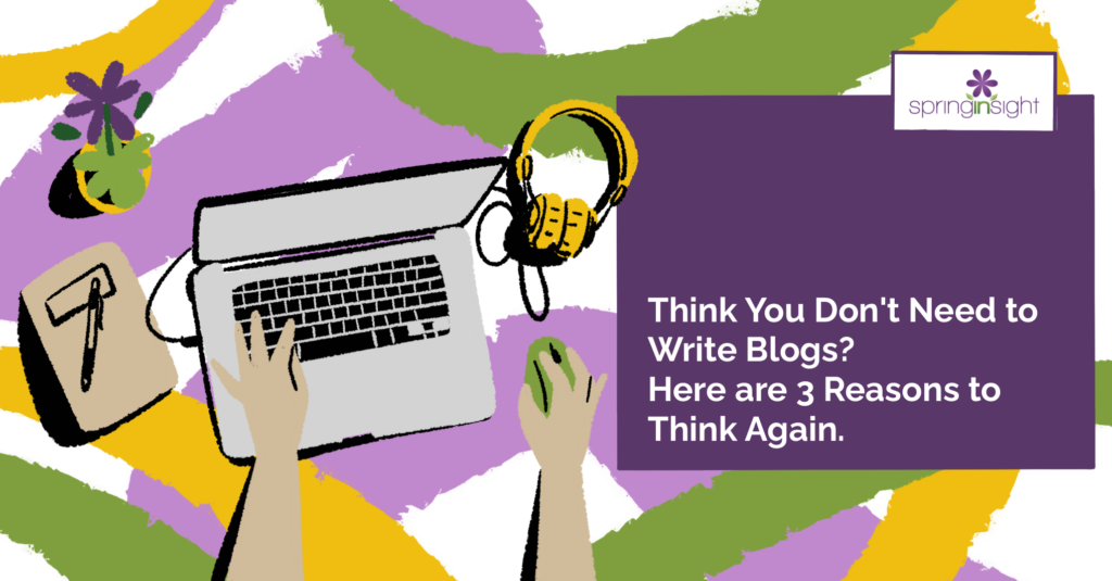 3 reasons why you should create blog content